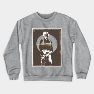 Bernie 2016 Crewneck Sweatshirt